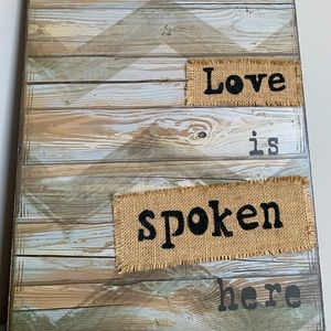 Love is Spoken here wall art